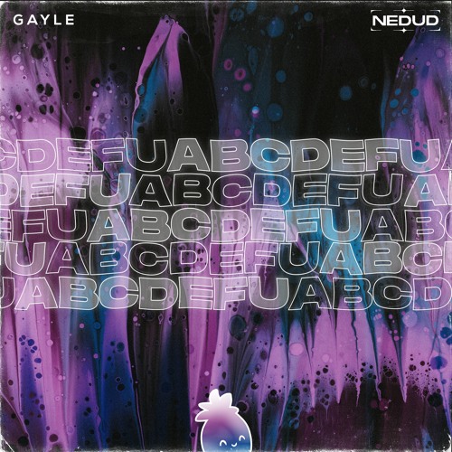 GAYLE - abcdefu (Nedud Remix)