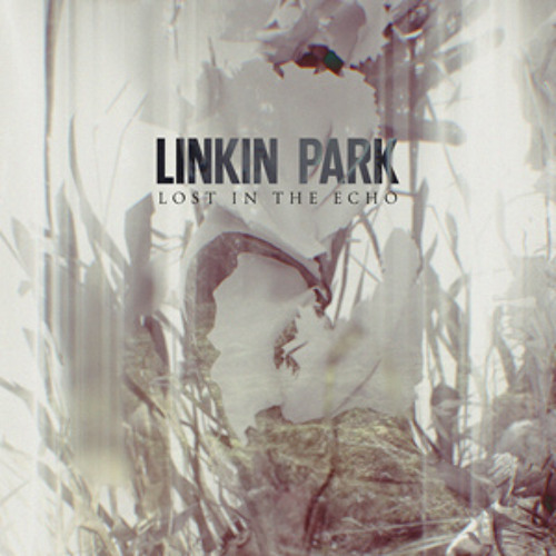 Linkin Park- Lost In the Echo (Dubstep Mix)
