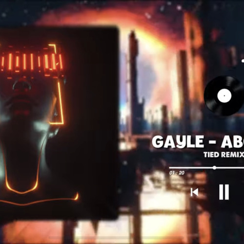 abcdefu (TIED Remix) - GAYLE