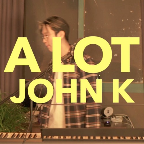 John K - A LOT (cover) nynas