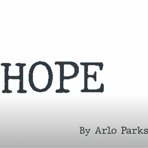 Hope - Arlo Parks cover