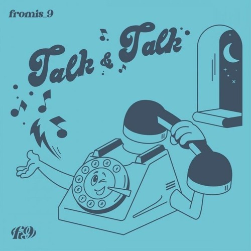 Talk & Talk - Fromis 9