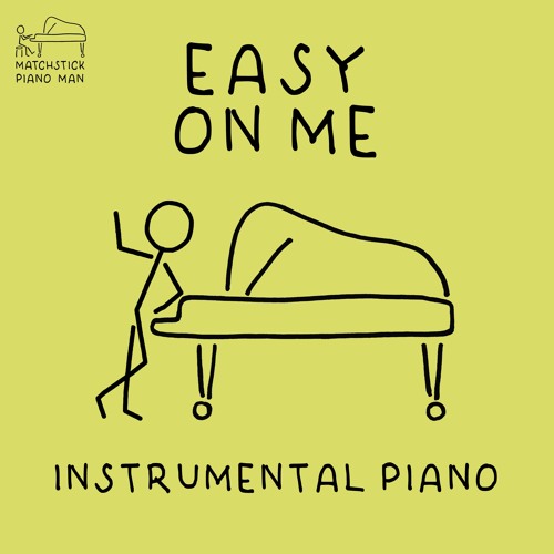 Easy On Me - Adele (Piano Instrumental)