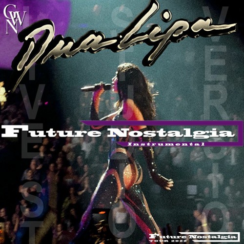 Dua Lipa - Future Nostalgia (Live Studio Version Instrumental) Future Nostalgia Tour