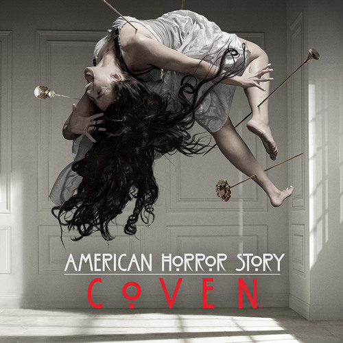 American Horror Story - Coven - Lala Lala Song By James S. Levine