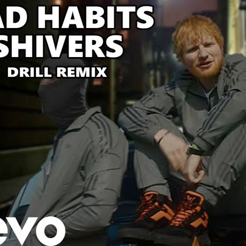 Ed Sheeran – Bad Habits x Shivers (OFFICIAL DRILL REMIX) Prod. By Dj T.B