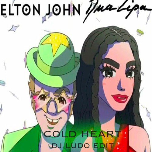 Elton John Feat Dua Lipa - Cold Heart (dj LuDo Rework)
