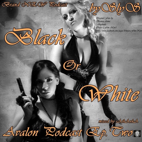 ★ AVALON ★ ☰p.TWO ★ BLACK OR WHIT☰ ★ by SlyS and sAthAnkA(Black Teaser)