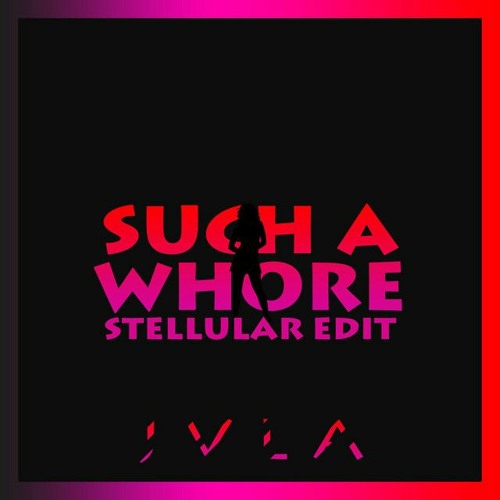 ⚡ 😈 jvla - such a whore 🔥 (stellular remix) (Ｓｌｏｗｅｄ)😈 ⚡