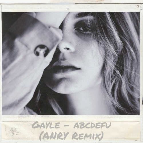 Gayle - abcdefu (ANRY Remix)