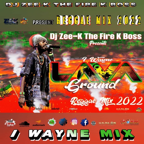 I Wayne Reggae Culture Mixtape 2022 Lava Ground Best Of I Wayne Hits Songs I Wayne Greatest Hits