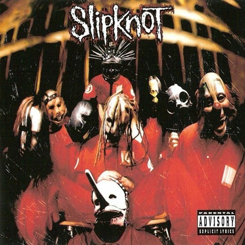 Slipknot - Slipknot (Full Album) FLAC