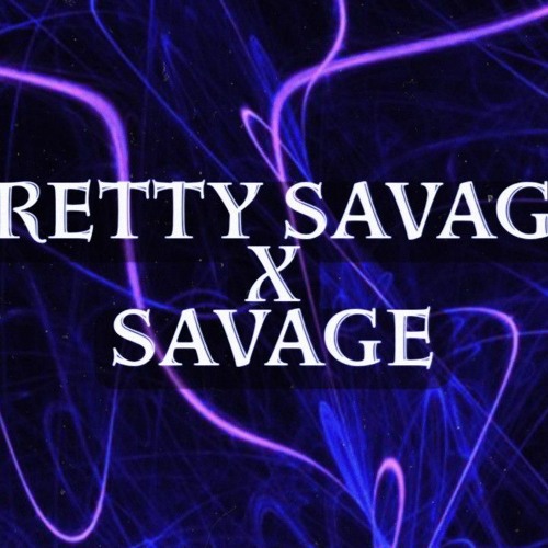 Pretty Savage (BLACPINK) X Savage (AESPA) slowed