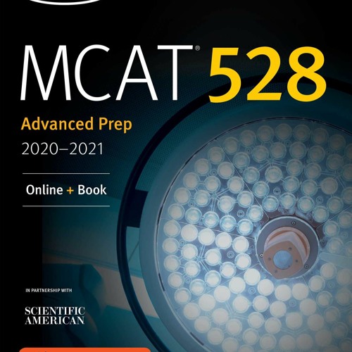 Read book $ePub MCAT 528 Advanced Prep 2021â€“2022 Online Book Download Free Pdf Books