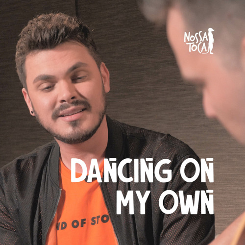 Dancing On My Own I Wanna Dance With Somebody (Mashup) (Acustico) feat. Cadu Duarte