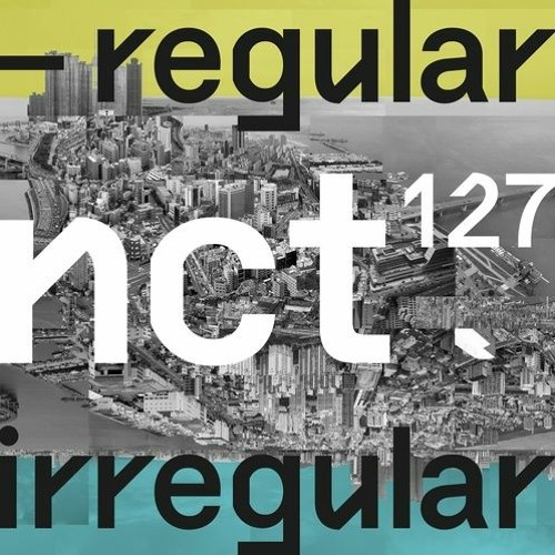 NCT 127 엔시티 127 'Regular (English Ver.)'-K-Pop Radio