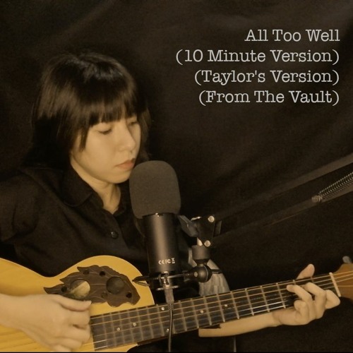 All Too Well (10 Minute Version) (Taylor's Version) (From The Vault) (Acoustic Cover by Mima)