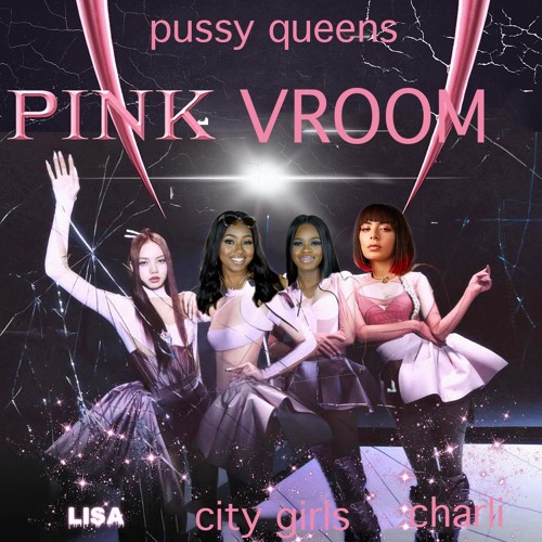 VROOM VENOM (Pink Venom x Vroom Vroom) - CHARLI XCX FT. CITY GIRLS AND LISA