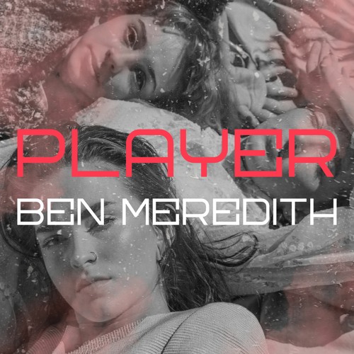 Player (Du Du Duu ) ( Ben Meredith ) Original Mix