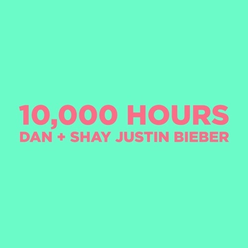 Dan Shay Justin Bieber - 10000 Hours Remix Future RnB Ver.