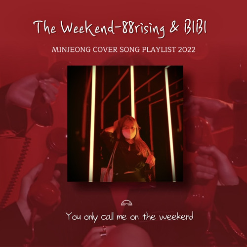 The weekend - 88rising&Bibi cover