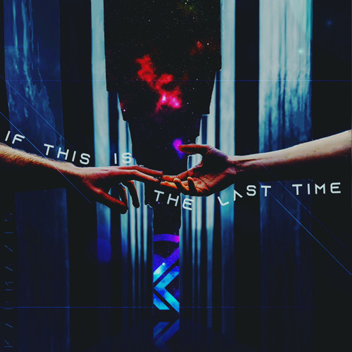 Dabin x MiTiS x Lany- If this is the last Time X otten X Alive