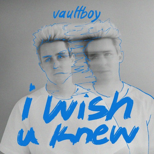 vaultboy - i wish u knew