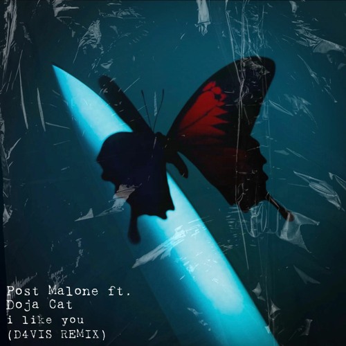 Post Malone Ft. Doja Cat- I Like You (A Happier Song) D4VIS Remix