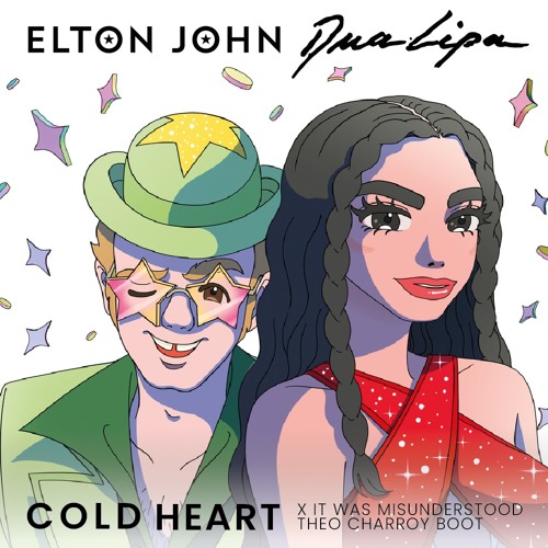Cold Heart x It Was Misunderstood (Theo Charroy Boot) - Elton John Dua Lipa Tal Fussman
