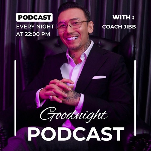 วิธีทำให้ผู้ชาย คลั่งรัก คุณมากกว่าเดิม CJ Good night Podcast
