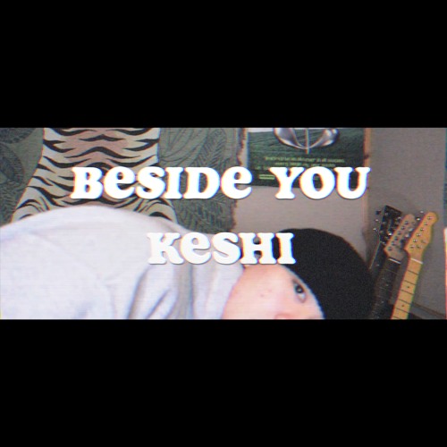 KESHI - BESIDE YOU ROCK COVER