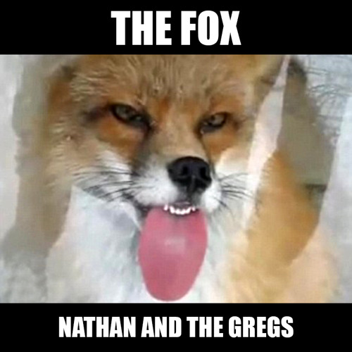 The Fox (What Does The Fox Say )