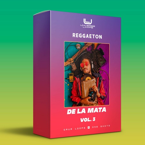 Reggaeton De La Mata Vol.3 Reggaetón Sample Pack Reggaeton Loops Reggaeton One Shots