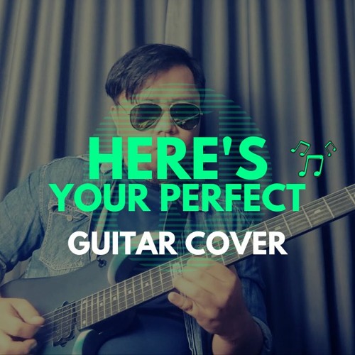 Jamie Miller - Here's Your Perfect (Guitar Instrumental Cover)