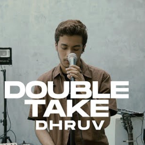 double take dhruv (cover) - azizhedraa