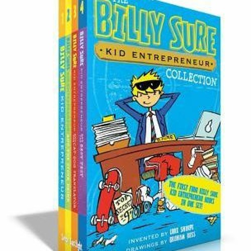 READ The Billy Sure Kid Entrepreneur Collection (Boxed Set) Billy Sure Kid Entrepreneur Billy S