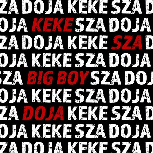 SZA - Big Boys Ft. Doja Cat