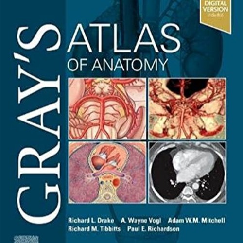 Gray's Atlas of Anatomy (Gray's Anatomy) Read Only!