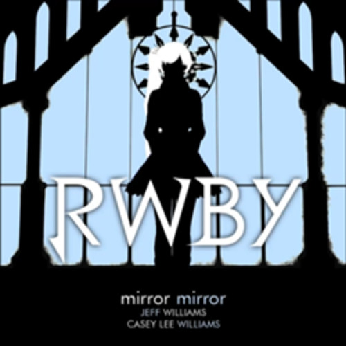 Mirror Mirror (RWBY)