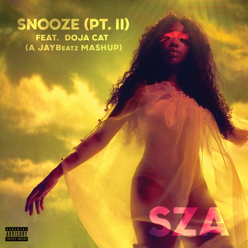 03 SZA - Snooze Pt. II (feat. Doja Cat)