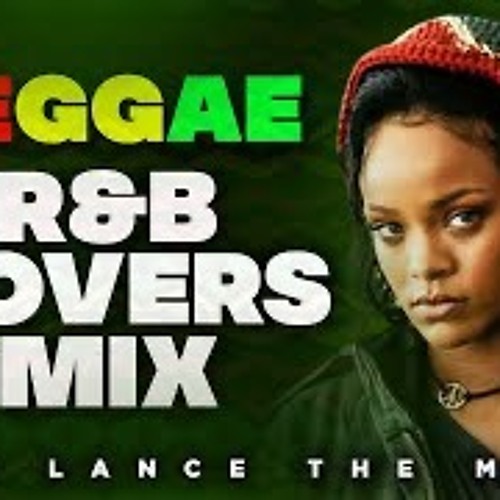 BEST OF REGGAE R&B COVERS MIX LOVERS ROCK MIX REGGAE MIX 2023 - DJ LANCE THE MAN LOVE SONGS MIX