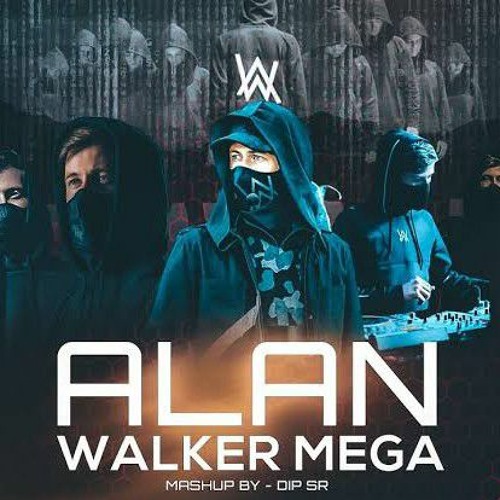 Alan Walker Mega Mashup Best Of Alan Walker Songs