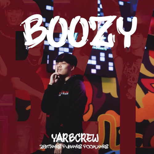 Boozy (feat. POOM.YARB & PUNYARB)