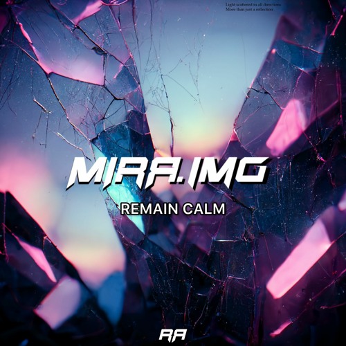 MIRR.IMG - Remain Calm Free Download