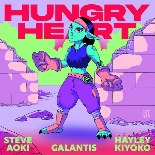 Steve Aoki Galantis Hayley Kiyoko - Hungry Heart ft. Hayley Kiyoko (Steve Aoki Bedroom Mix)
