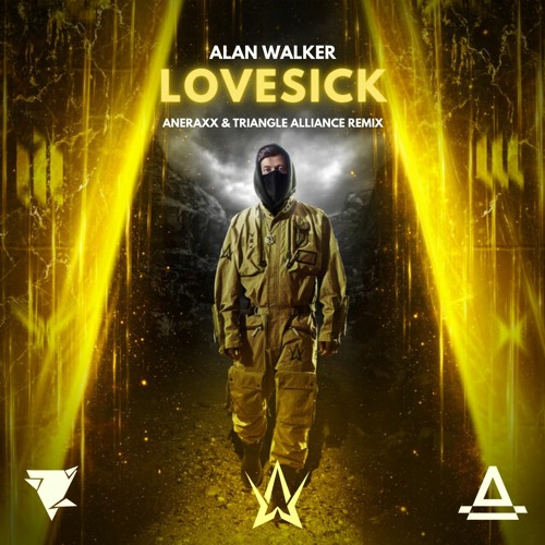 Alan Walker - Lovesick (Aneraxx & Triangle Alliance Remix) SUPPORTED BY ALAN WALKER