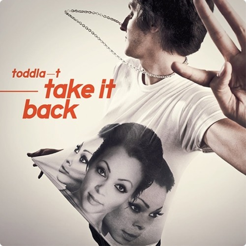 Toddla T - Take It Back (Part 2) Remixed by DJ z0mbie at Da Electrixpany