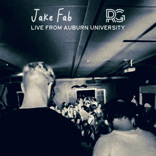 Jake Fab B2B Robby G - Live From Auburn University Auburn AL - FEB 25 2023