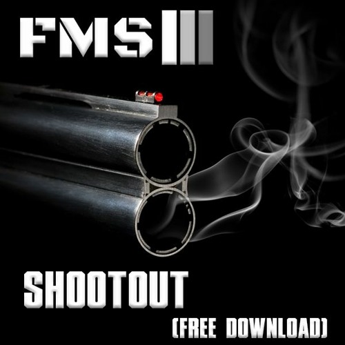 FMS - SHOOTOUT (FREE DOWNLOAD)