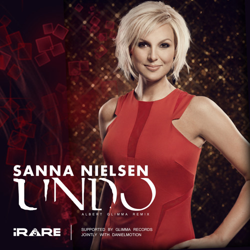 Sanna Nielsen - Undo (Albert Glimma Remix)